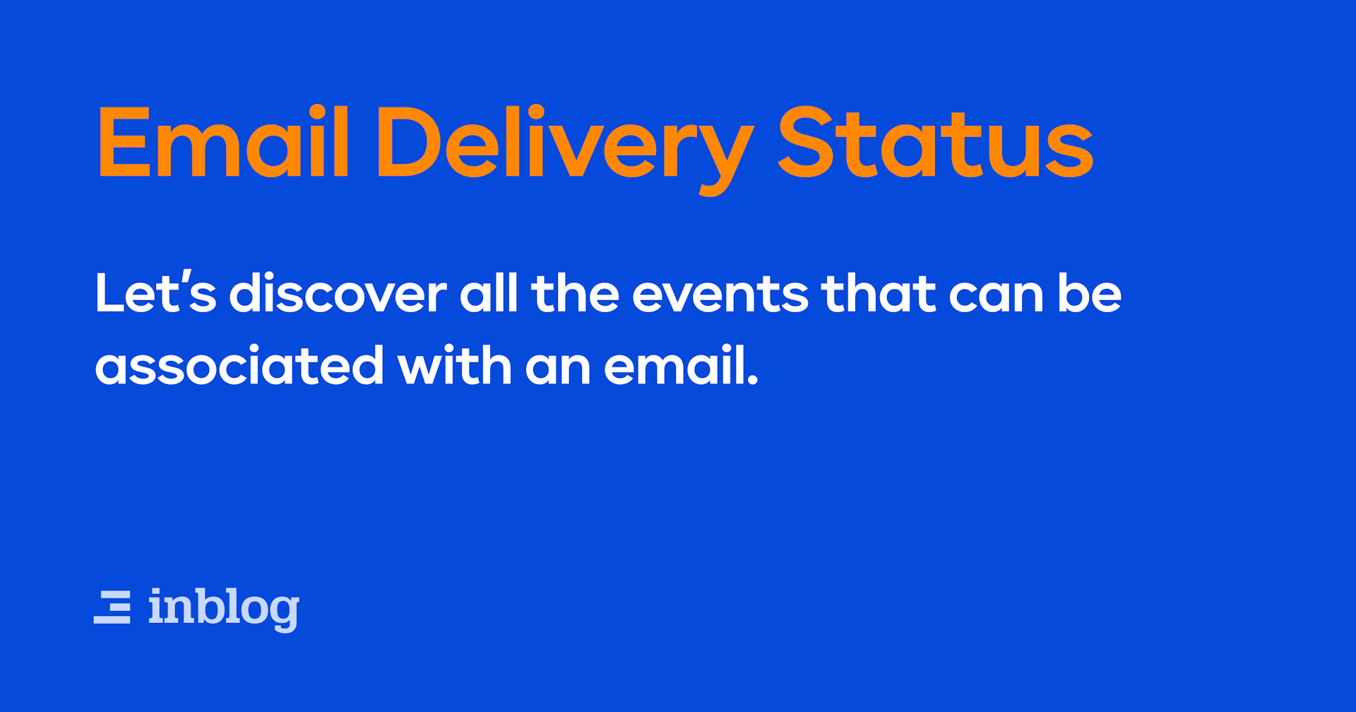 Email Delivery status