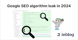8 things to know about the Google SEO algorithm document leak 