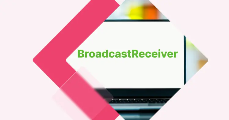 [개념 콕] 안드로이드 BroadcastReceiver