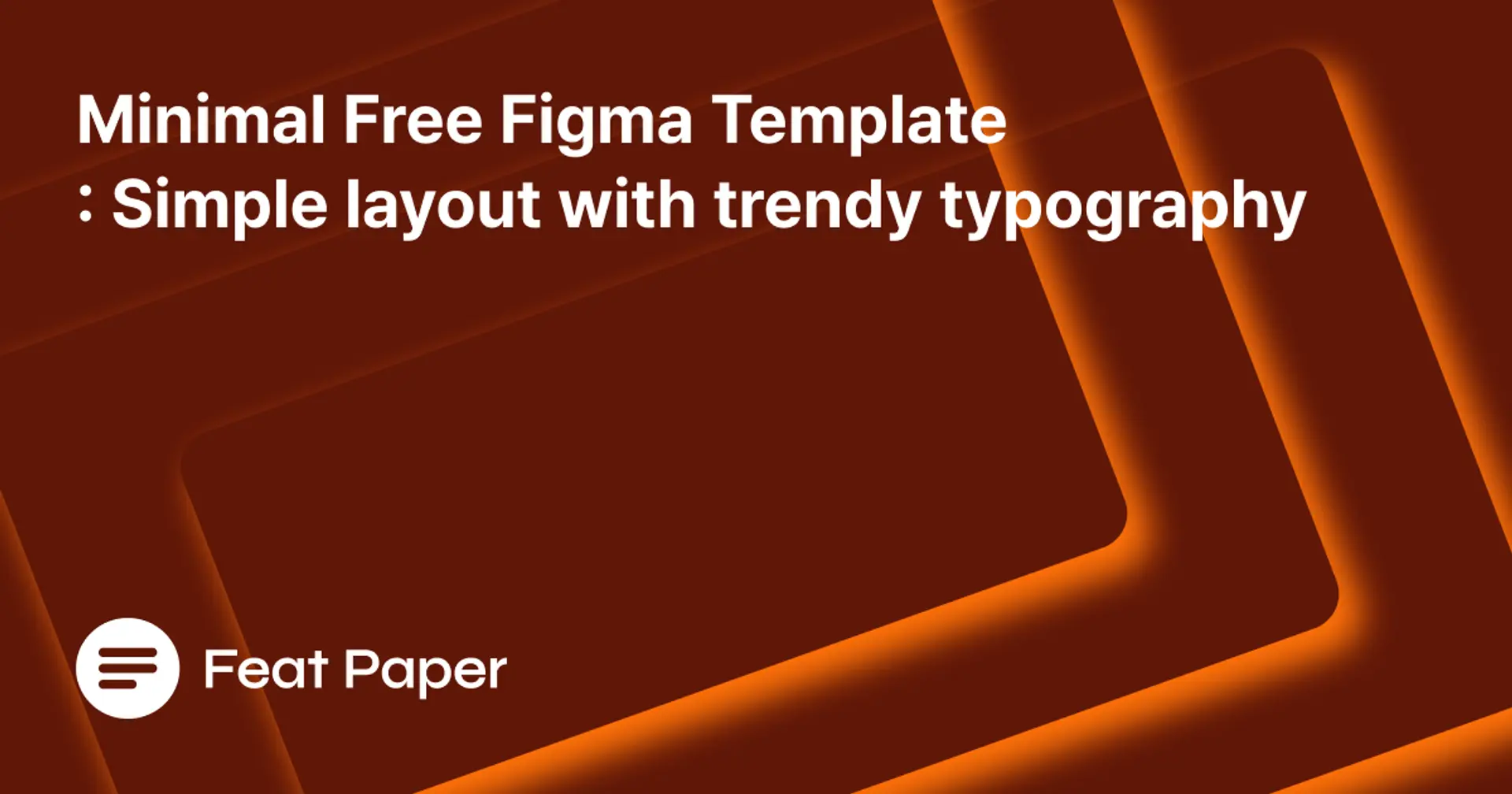 Minimal Figma Template for Design Projects