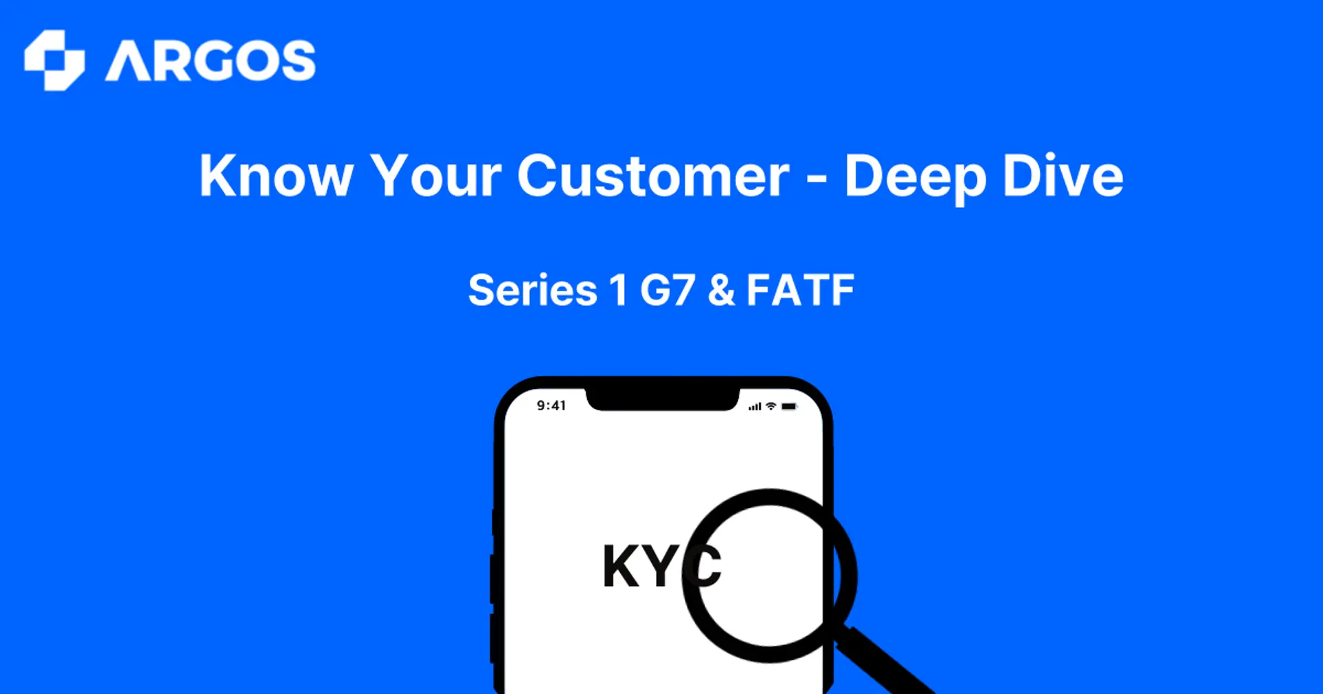 Exploring Identity Verification and KYC (Know Your Customer)