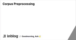 Corpus Preprocessing