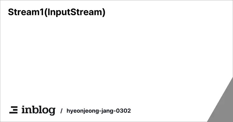 Stream1(InputStream)