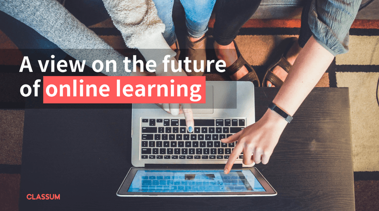 A view on the future of online learning