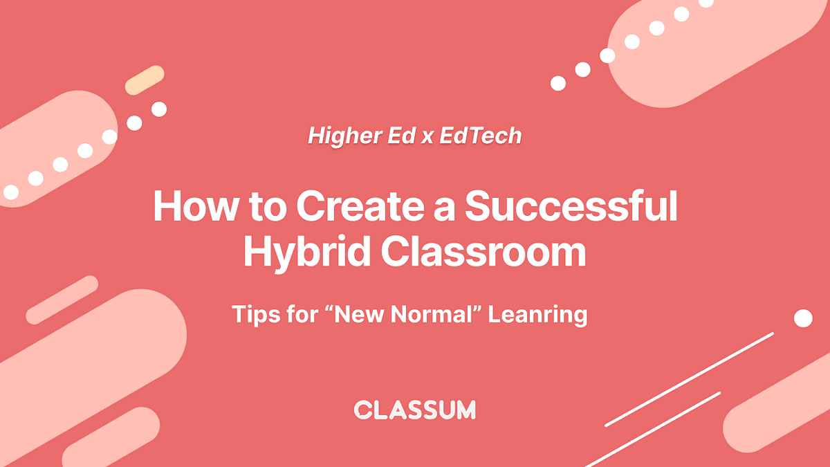 How to Create a Successful Hybrid Classroom