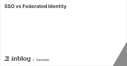 SSO vs Federated Identity 